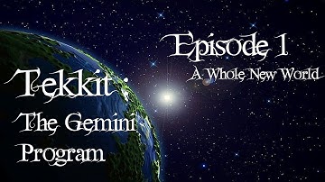 Tekkit Episode 1: A Whole New World