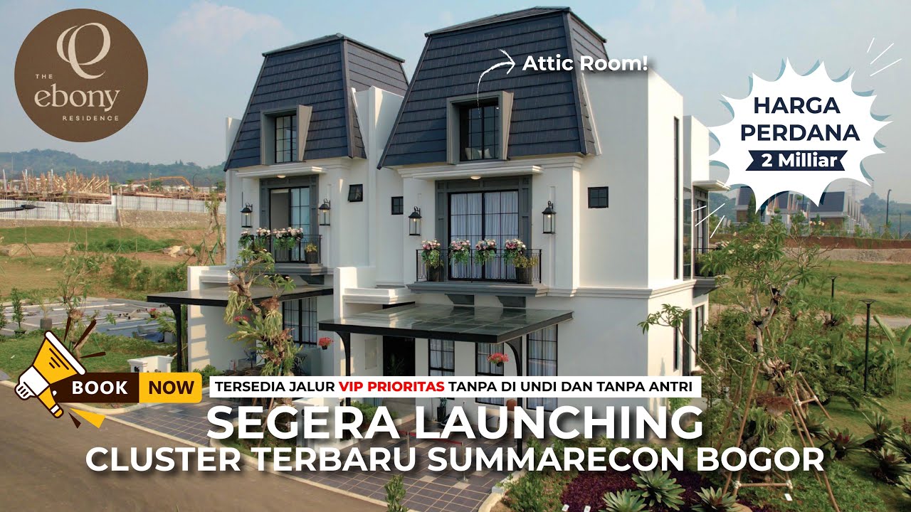 Launching New Rumah Mewah di Summarecon Bogor Fasilitas dan View yang gak biasa. Pantes jadi inceran
