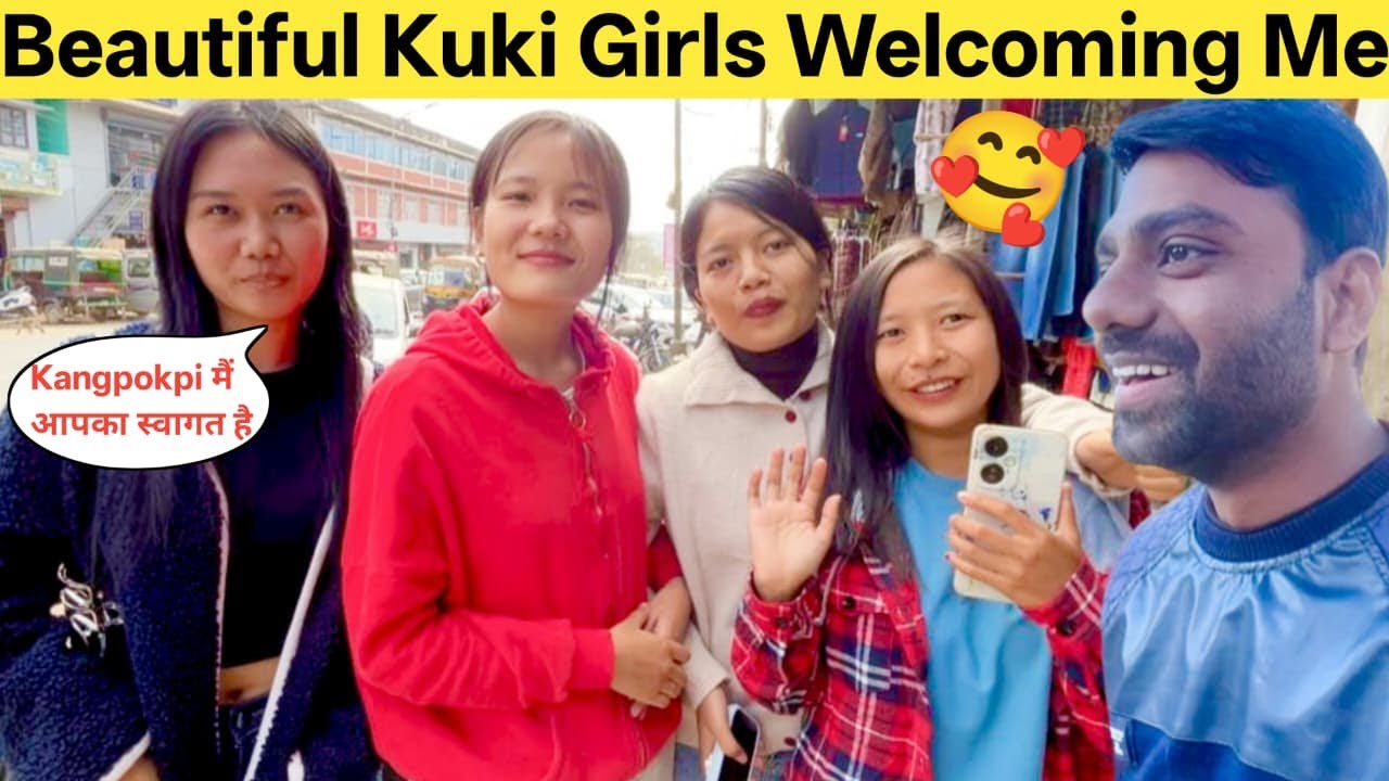 Exploring Kangpokpi The Heart of Kuki Hills, Manipur 💚 