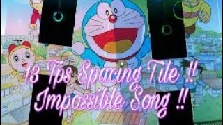 [DOWNLOAD] 13 TPS SPACING TILES !! IMPOSSIBLE SONG - Doraemon No Uta - Custom Song screenshot 3