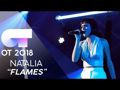 "FLAMES" - NATALIA | GALA 7 | OT 2018