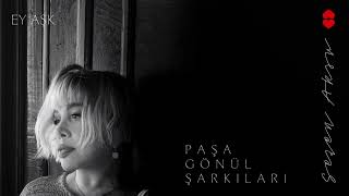 Sezen Aksu - Ey Aşk