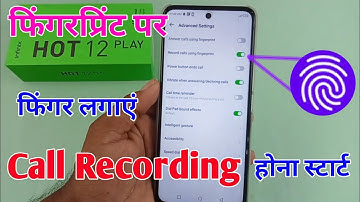 infinix hot 12 play record call using fingerprint / infinix hot 12 play fingerprint call recording