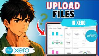 How to Upload Files to Xero Files Inbox (Tested)