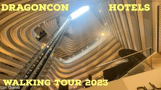 Dragoncon 2023 Hotel Walkthrough - Marriott Hyatt westin Hilton Atlanta