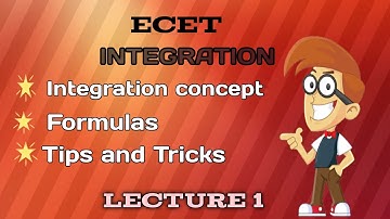 FORMULAS || TIPS AND TRICKS || INDEFINITE INTEGRATION || ECET & EAMCET || LECTURE 1 ||