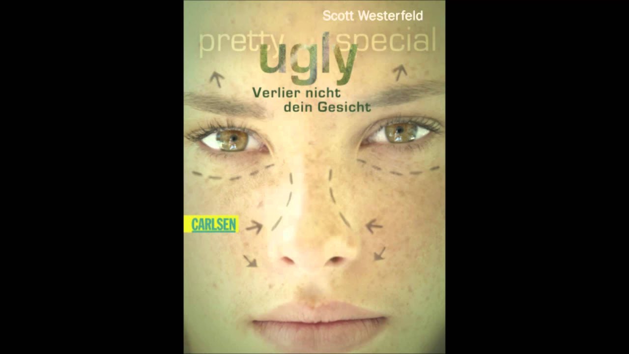 Scott Westerfeld Ugly-Verlier nicht dein Gesicht Hörbuch Teil 3 Part 3