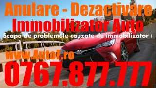 ANULARE Imobilizator Auto - 0767.877.777 -