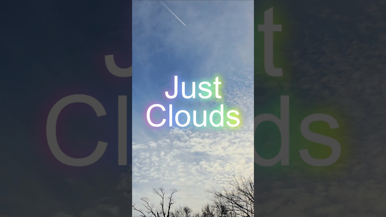 Just Clouds 