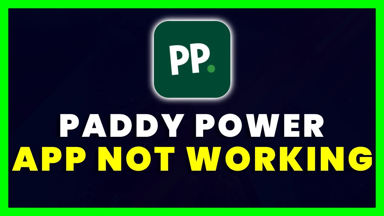 paddy-power-app-not-working-how-to-fix-paddy-power-sports-betting-app