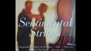 Sentimental Strings readers Digest     Try To Rememberhow High The Moondream A