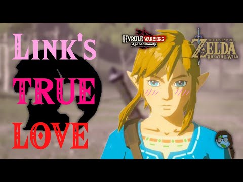 Link's Loves - Breath of the Wild & Age of Calamity 