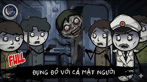 [ Full ] Đụng Độ Với Cá Mặt Người - Cáo Bóng Đêm