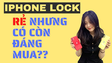 iPhone Quốc Tế vs iPhone Lock: Khác Biệt Như Thế Nào?