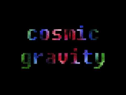 Cosmic Gravity Release Trailer