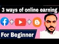3 ways of online earning | earning method for beginner | make monkey online