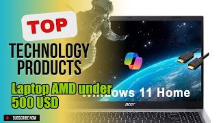 Top 3 Technology products about Laptop AMD under 500 USD Favorite of 2024