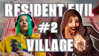 STREAM 🔴 | RESIDENT EVIL VILLAGE | #2 МУХИ И КОМАРЫ