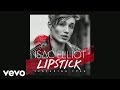 Isac Elliot Lipstick Pseudo Video Ft Tyga mp3