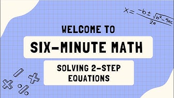 Solving 2-Step Equations