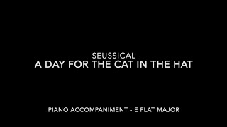 A Day For the Cat In the Hat - Seussical - Piano Accompaniment with LYRICS Resimi