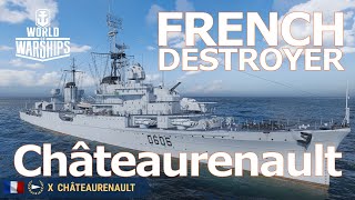 Châteaurenault French Marine Nationale Destroyers DD World of Warships screenshot 3