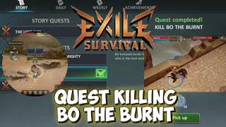 Exile Survival Quest Killing Bo the Burnt with Copy Cat screenshot 2