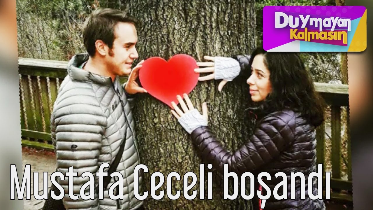 Duymayan Kalmasın - Mustafa Ceceli Boşandı