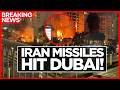 IRAN ATTACKS DUBAI LIVE | Explosions Rock UAE as Missiles & Drones Target City | World News