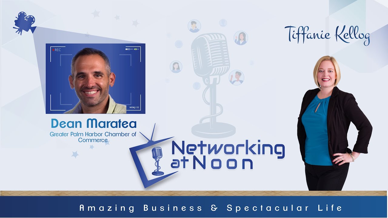 Networking at Noon: Tiffanie Kellog interviews Dean Maratea