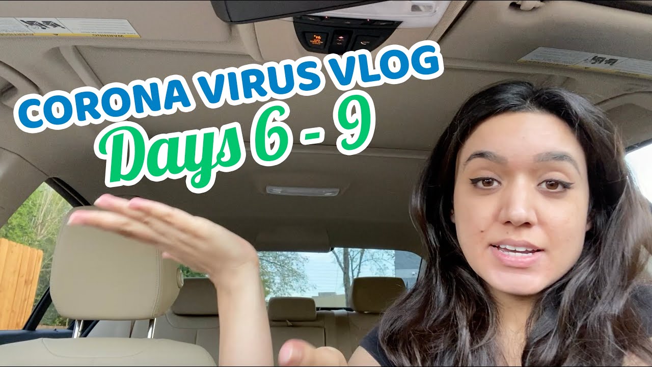 Corona Social Distancing & Isolation Vlog Days 6, 7, 8, 9 SORRY ...