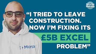 Construction Is THE Most Complex Industry Yet We Still Use Excel to Build | Smarter Building Podcast Construction Is THE Most Complex Industry Yet We Still Use Excel to Build | Smarter Building Podcast