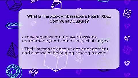 What Is The Xbox Ambassador