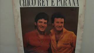 Chico Rey e Paraná - Quem Será Seu Outro Amor