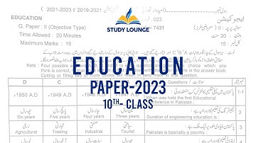 EDUCATION 10th Class paper-2023 BISE Lahore |Subjective & Solved objective|