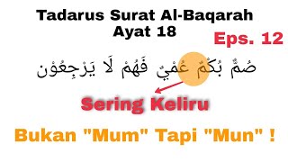 Download Lagu AYAT PENDEK INI BANYAK YANG SALAH BACA - AL-BAQARAH AYAT 18 MP3 Download Lagu AYAT PENDEK INI BANYAK YANG SALAH BACA - AL-BAQARAH AYAT 18 MP3