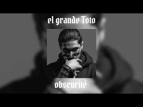 ElGrandeToto obscurité (slowed&reverb)