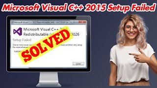 [SOLVED] Microsoft Visual C   2015 Setup Failed