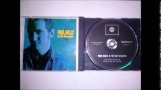 Vignette de la vidéo "Paul Kelly & The Messengers - I had forgotten you"