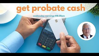Probate Advance Mastermind | Get Probate Cash