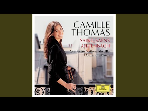 Putar Suite for Cello and Orchestra, Op. 16b, R. 211 : Saint-Saëns: Suite for Cello and Orchestra, Op. 16b, R. 211: I. Prélude. Moderato assai - Camille Thomas