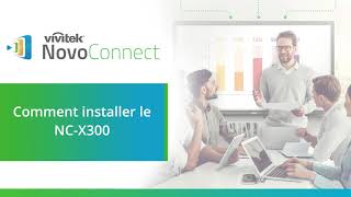 Comment installer le NC-X300