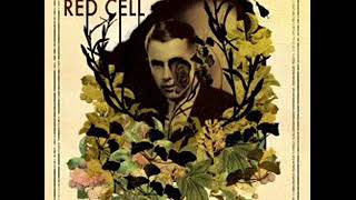 Red Cell - Lust (2018 Version)