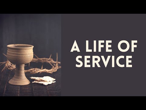 A Life of Service
