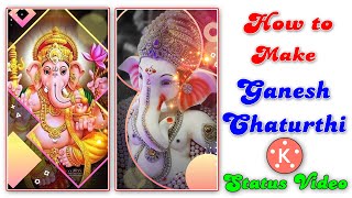 How To Make Ganesh Chaturthi Special Status Video Editing Kinemaster II Ganpati Bappa Status Editing screenshot 5