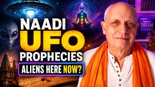 Naadi UFO Prophecies: Ancient Palm Leaves Reveal Alien Contact & Disclosure