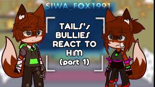 Lazy Tails Miles Prowers Bullies React To Him Part 12 Read Desc? Orgi̇nal