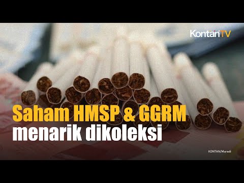 Saham HMSP   GGRM menarik dikoleksi