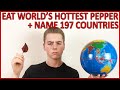 Kid says all 197 countries after eating World's Hottest Pepper (Carolina Reaper)