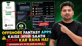 Dream11 जाने के बाद OFFSHORE Fantasy Kaise Scam कर रहा है 😡 | Real Truth of Offshore Fantasy App 😭 screenshot 3